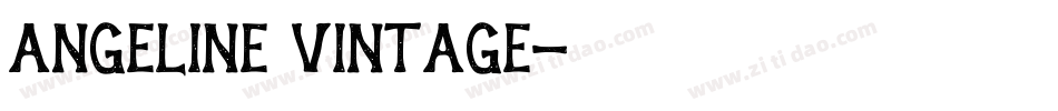 Angeline Vintage字体转换
